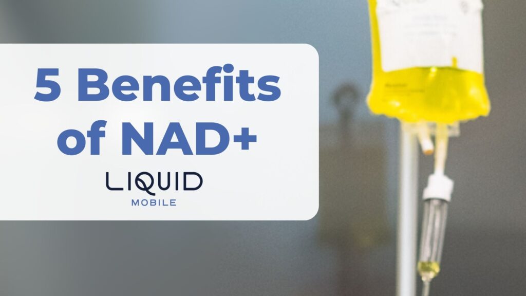 5 Benefits of NAD