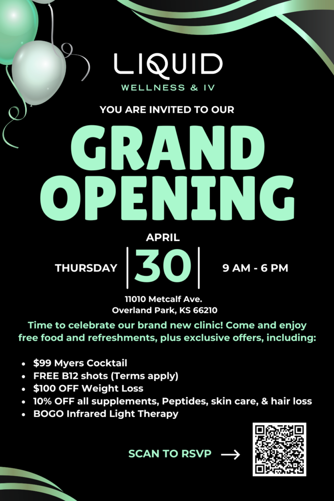 Event invitation poster for LIQUID Wellness & IV Grand Opening; black background, mint accented text, large 'GRAND OPENING', date April 30, time 9 AM–6 PM, address, RSVP QR code.